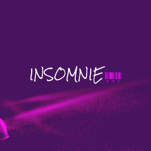 INSOMNIE (Explicit)