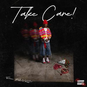 Take Care! (Explicit)