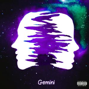 Gemini (Slowed & Reverb) [Explicit]