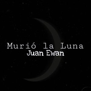 Murió La Luna