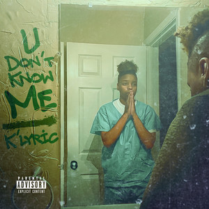 U Don’t Know Me (Explicit)