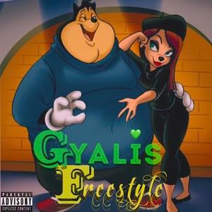 Big Boy Gyalis (Remix) [Explicit]