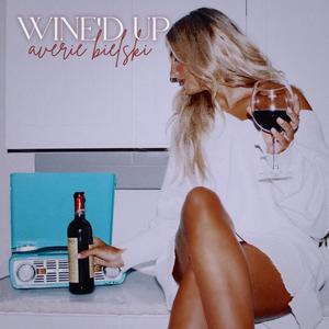 Wine'd Up