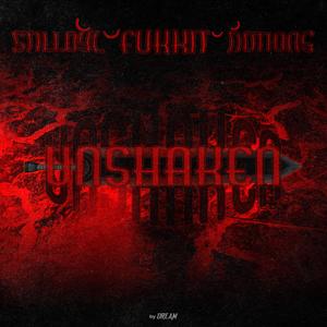 UNSHAKEN (feat. Fukkit) [Explicit]