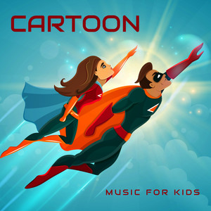 Cartoon Music for Kids