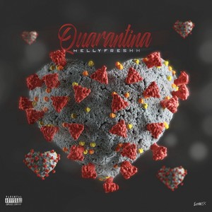 Quarantina (Explicit)
