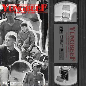 Yung Beef (Explicit)