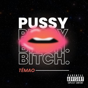 Pussy ***** (Explicit)