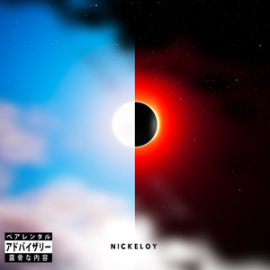 Nickeloy - Andromeda (Explicit)
