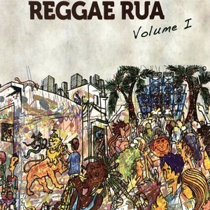 Reggae Rua, Vol. 1