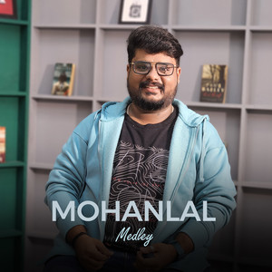 Mohanlal Medley