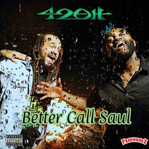 Better Call Saul (Explicit)