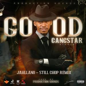 STILL CHOP (feat. DJ Dareon Production Sounds) (REMIX|Explicit)