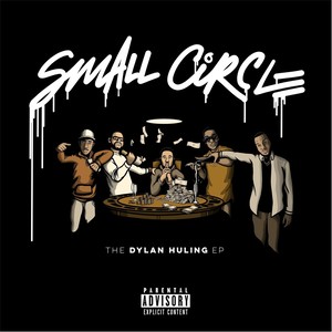 Small Circle : The Dylan Huling EP