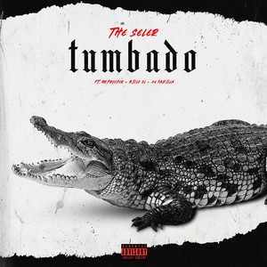 Tumbado (Explicit)