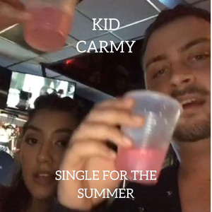 Single for the Summer (Explicit)