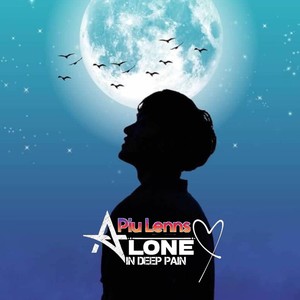Alone In Deep Pain