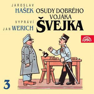 Osudy dobrého vojáka Švejka - II. díl Na frontě Švejkovy příhody v Királyhidě - Cesta do Királihydy
