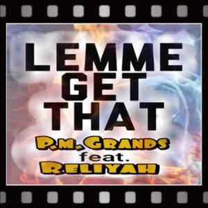 LEMME GET THAT (Explicit)