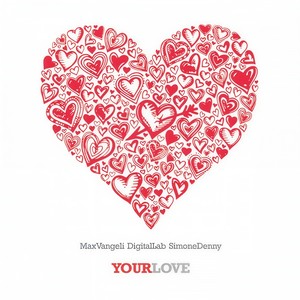 Your Love (Max Vangeli Sunset Mix)