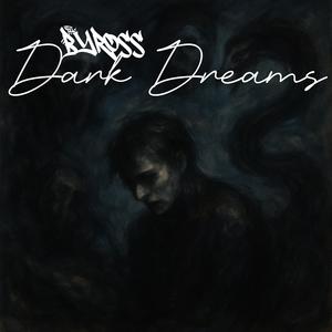 Dark Dreams