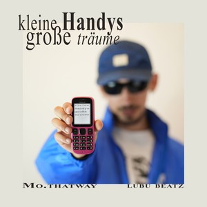 Kleine Handys große Träume (Explicit)