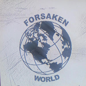 Forsakenn World (Explicit)