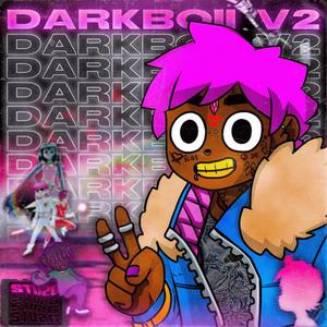 Darkboii V2 (Explicit)