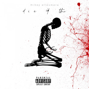 Die 4 The (Explicit)
