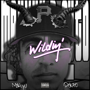 Wildin' (Explicit)