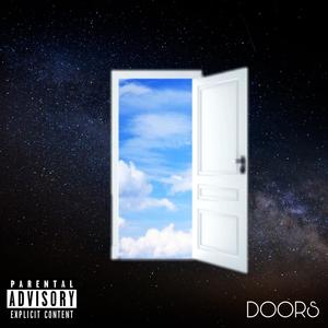 Doors (feat. Andre Harrell, RawwThoughts & LOFILEONE) [Explicit]