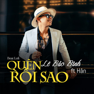 Quên Rồi Sao (Beat Lofi)