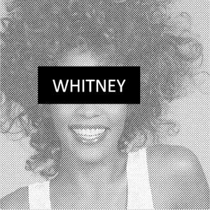 Whitney (Explicit)