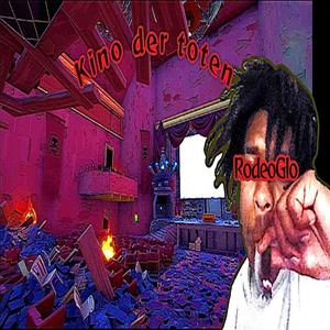 Kino Der Toten (Explicit)