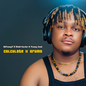 Calculate II Drums (Explicit)