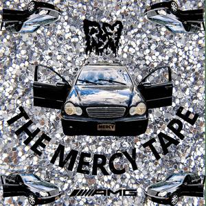 MERCYTAPE (Explicit)