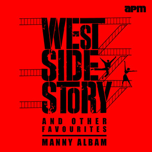 West Side Story & Other Favourites