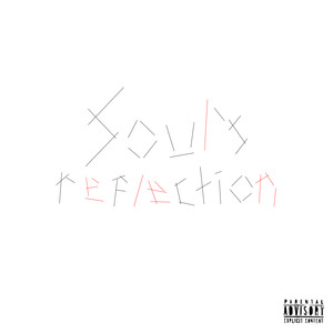 Soul's Reflection (Explicit)