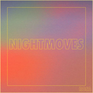 NIGHTMOVES