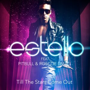 Till The Stars Come Out (feat. Pitbull & Roscoe Umali)