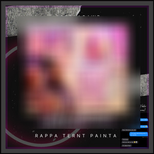 Rappa Ternt Painta (Explicit)