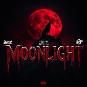 Moonlight (feat. Lex the Hex Master & Mikahl Lawless) (Explicit)