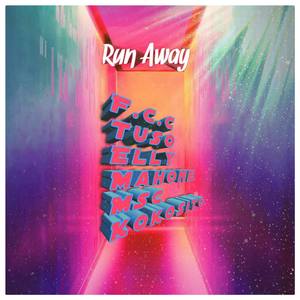 Run Away(with F.C.C, Tuso, Elly, Mahone & MSC) (Explicit)