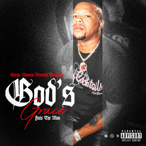 God’s Grace (Explicit)