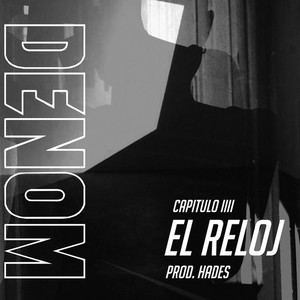 El reloj (Explicit)