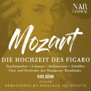 Orchester des Stuttgarter Rundfunks - Die hochzeit des Figaro, K.492, IWM 348, Act III -