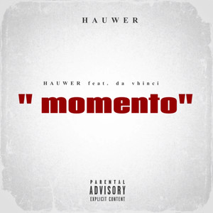 “Momento” (Explicit)