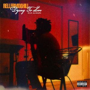 Dying to live (feat. Al Chapo) (Live|Explicit)