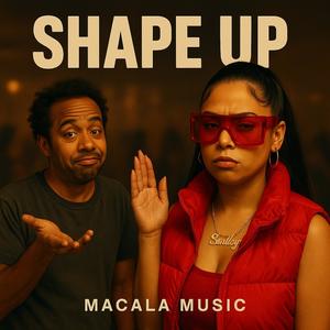 SHAPE UP