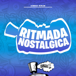 Ritmada Nostalgica (Explicit)